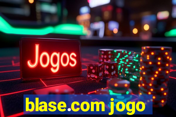 blase.com jogo